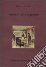 Sangue in sala da pranzo libro