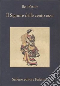 Il signore delle cento ossa