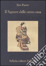 Il signore delle cento ossa libro