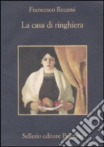 La casa di ringhiera libro