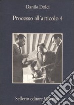 Processo all'articolo 4 libro