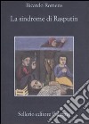 La sindrome di Rasputin libro