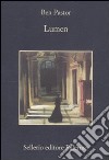 Lumen libro di Pastor Ben