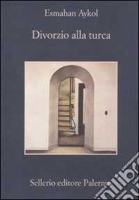 Divorzio alla turca libro