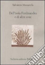 Dell'isola Ferdinandea e di altre cose