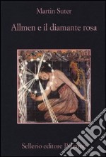 Allmen e il Diamante Rosa libro