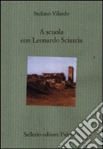 A scuola con Leonardo Sciascia libro