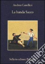 La banda Sacco libro