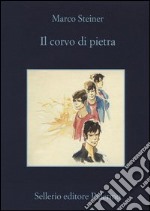 Il corvo di pietra libro