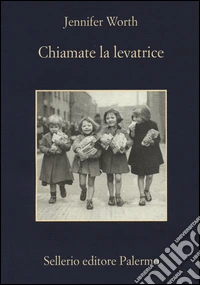 Chiamate la levatrice libro