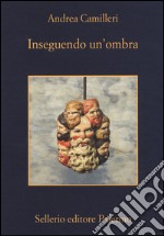 Inseguendo un'ombra libro