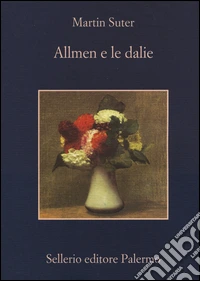 Allmen e le Dalie
