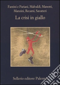 La crisi in giallo libro