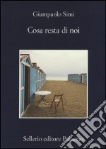 Cosa resta di noi libro