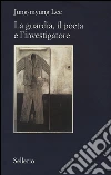 La guardia, il poeta e l'investigatore libro