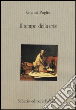 Il tempo della crisi libro