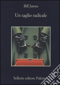 Un taglio radicale