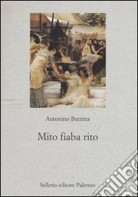 Mito, fiaba, rito