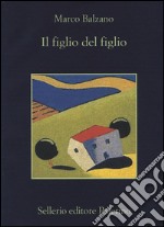 Il figlio del figlio libro