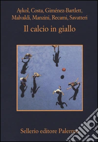 Il calcio in giallo