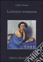 La lettrice scomparsa libro