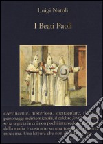 I beati Paoli libro