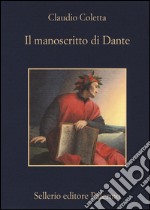 Il manoscritto di Dante libro