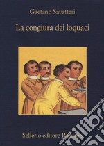 La congiura dei loquaci libro