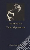 L'arte del pianoforte libro di Neuhaus Heinrich Voskobojnikov V. (cur.)