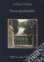 Potete perdonarla? libro