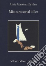 Mio caro serial killer libro usato