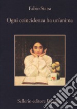 Ogni coincidenza ha un'anima libro