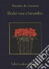 Dodici rose a settembre libro