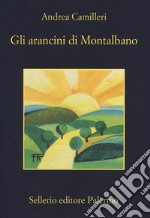 Gli arancini di Montalbano libro