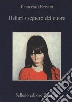 Il diario segreto del cuore libro