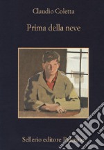 Prima della neve libro