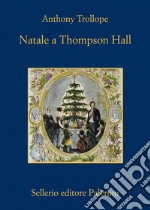 Natale a Thompson Hall libro