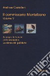 Il commissario Montalbano: Il campo del vasaio-L'età del dubbio-La danza del gabbiano. Vol. 5 libro