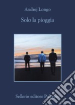 Solo la pioggia libro