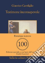 Testimone inconsapevole libro