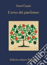 L'anno del giardiniere libro