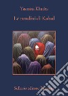 Le rondini di Kabul libro di Khadra Yasmina