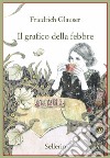 Il grafico della febbre libro