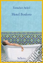 Hotel Bosforo libro