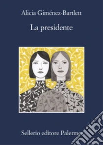 La presidente