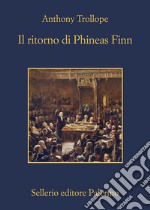 Il ritorno di Phineas Finn libro