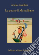 La paura di Montalbano libro