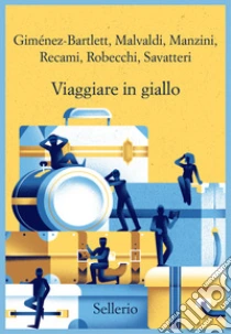 Viaggiare in giallo