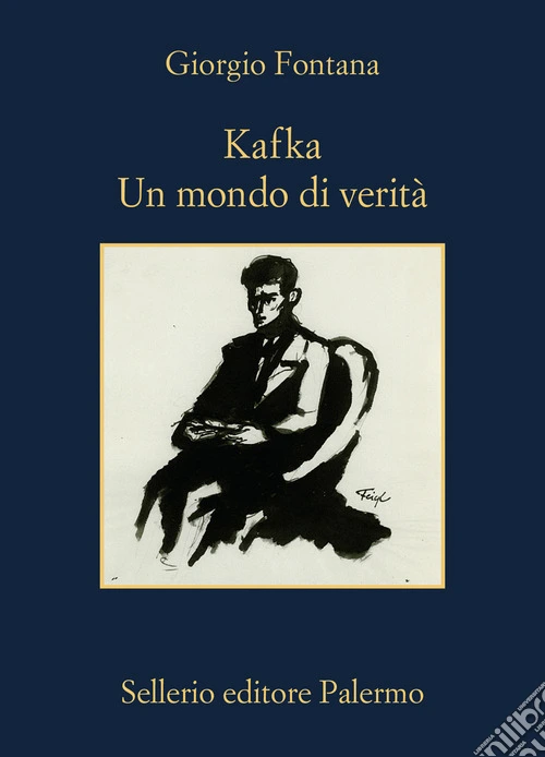 Kafka. Un mondo di verit�