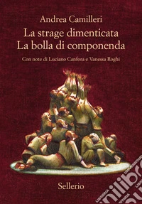La strage dimenticata-La bolla di Componenda